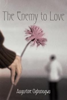 Paperback The Enemy to Love Book