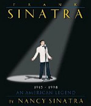 Hardcover Frank Sinatra: An American Legend Book