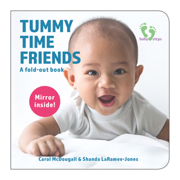 Hardcover Tummy Time Friends: A Fold-Out Book