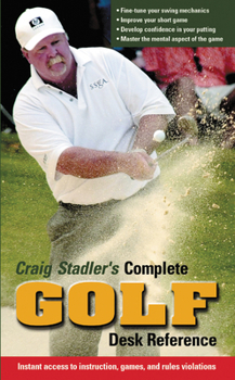 Paperback Craig Stadler's Complete Golf Desk Reference Book