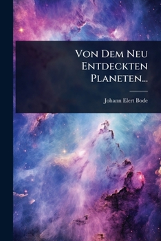 Von Dem Neu Entdeckten Planeten (1784)