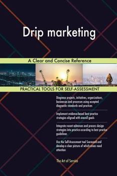 Paperback Drip marketing A Clear and Concise Reference Book