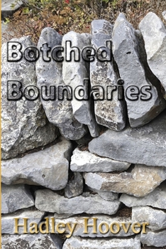 Paperback Botched Boundaries Book