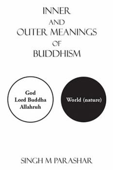 Paperback Inner and Outer Meanings of Buddhism Book