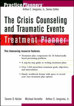 Paperback The Crisis Counseling and Traumatic Events Treatment Planner Book