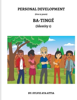 Paperback BA-TINGÉ (Identity 1) / 8 to 12 years Book