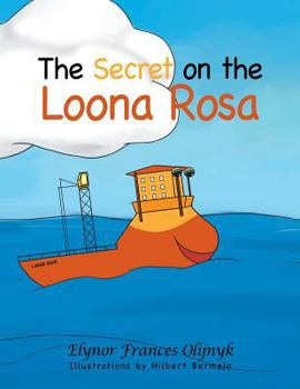 Paperback The Secret on the Loona Rosa Book