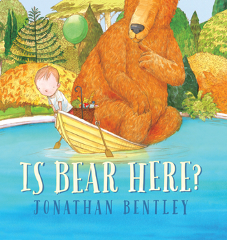 Is Bear Here? - Book #2 of the Bear?