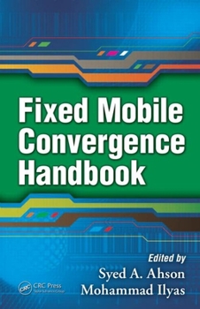 Hardcover Fixed Mobile Convergence Handbook Book