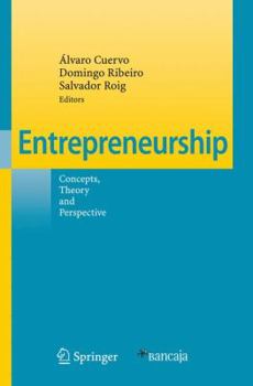 Paperback Entrepreneurship: Concepts, Theory and Perspective Book