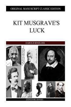 Kit Musgrave's Luck