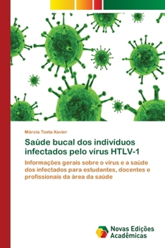 Paperback Saúde bucal dos indivíduos infectados pelo vírus HTLV-1 [Portuguese] Book