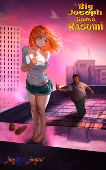 Paperback Big Joseph Saves Kasumi Book