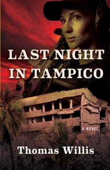 Paperback Last Night In Tampico Book