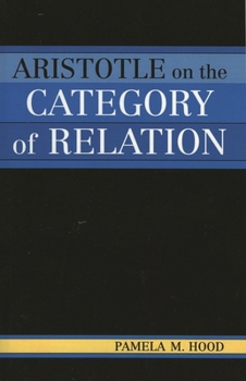 Paperback Aristotle on the Category of Relation Book