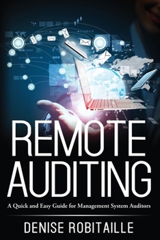 Paperback Remote Auditing: A Quick and Easy Guide for Management System Auditors Book