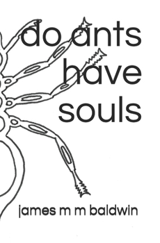 Paperback do ants have souls Book