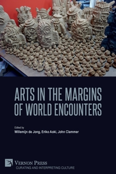 Paperback Arts in the Margins of World Encounters Book