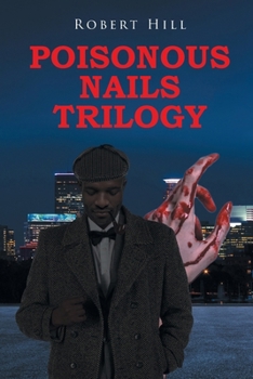 Paperback Poisonous Nails Trilogy Book