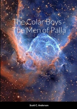 Paperback The Colar Boys - The Men of Palla Book