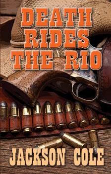 Paperback Death Rides the Rio [Large Print] Book