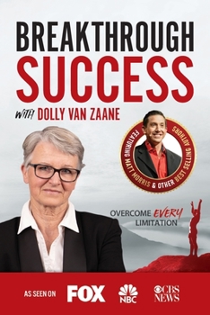 Paperback Breakthrough Success with Dolly van Zaane Book