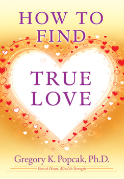 Hardcover How to Find True Love Book