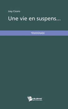 Paperback Une vie en suspens... [French] Book
