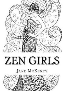 Zen Girls: Drawing Amazing Zen Doodle Girls