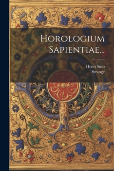 Paperback Horologium Sapientiae... [Latin] Book