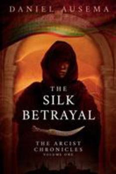 Paperback The Silk Betrayal Book