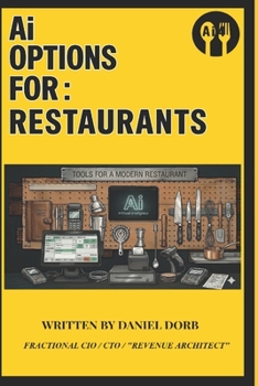 Paperback Ai Options For: Restaurants: " Plated Forward" Ai vs Real Life Book