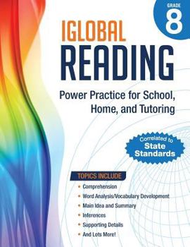 Paperback iGlobal Reading, Grade 8: Power Practice for School, Home, and Tutoring Book
