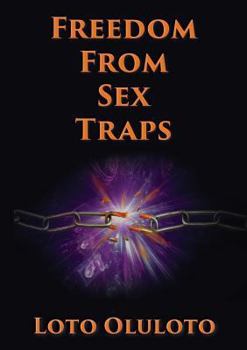 Paperback Freedom from Sex Traps Book