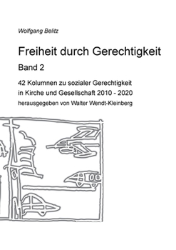 Paperback Freiheit durch Gerechtigkeit - Band 2 [German] Book