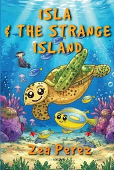 Paperback Isla And The Strange Island Book