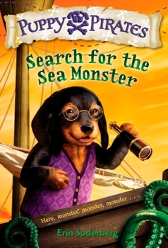 Paperback Puppy Pirates #5: Search for the Sea Monster Book
