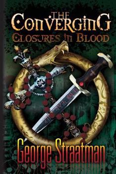 Paperback The Converging: Closures in Blood Book
