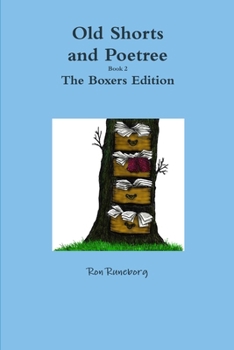 Paperback Old Shorts and Poetree 2 The Boxers Edition Book