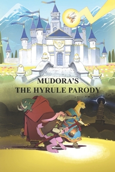 Paperback Mudora's The Hyrule Parody Book