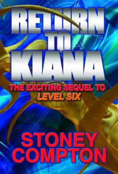 Paperback Return to Kiana: The Sequel to Level Six Book