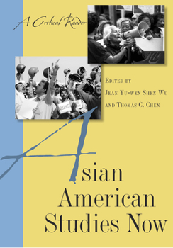 Paperback Asian American Studies Now: A Critical Reader Book