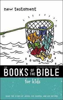 Paperback Nirv, the Books of the Bible for Kids: New Testament, Paperback: Read the Story of Jesus, His Church, and His Return Book