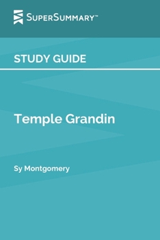 Study Guide: Temple Grandin by Sy Montgomery