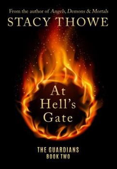 Paperback At Hell's Gate: The Guardians, Book Two Book