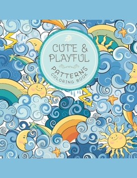 Paperback Cute and Playful Patterns Coloring Book