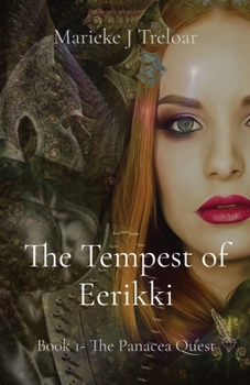Paperback The Tempest of Eerikki: Book 1- The Panacea Quest [Large Print] Book