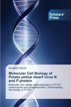 Paperback Molecular Cell Biology of Potato Yellow Dwarf Virus N and P Protein Book