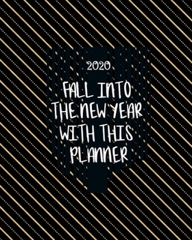 Paperback Fall Into The New Year With This Planner Book