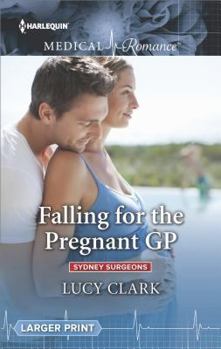 Mass Market Paperback Falling for the Pregnant GP [Large Print] Book